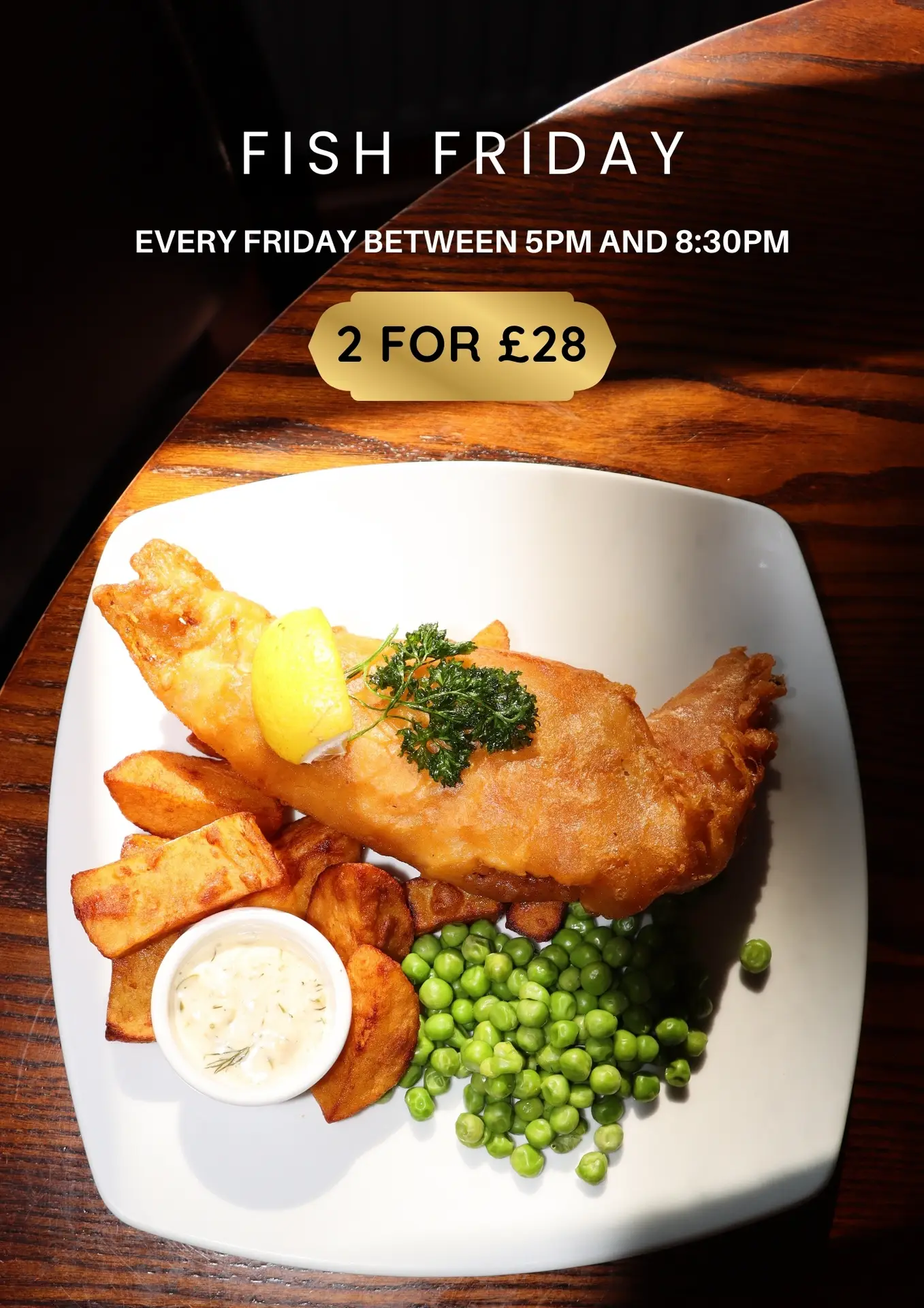 Fish Friday — 2 for £28, every Friday 5pm–8:30pm